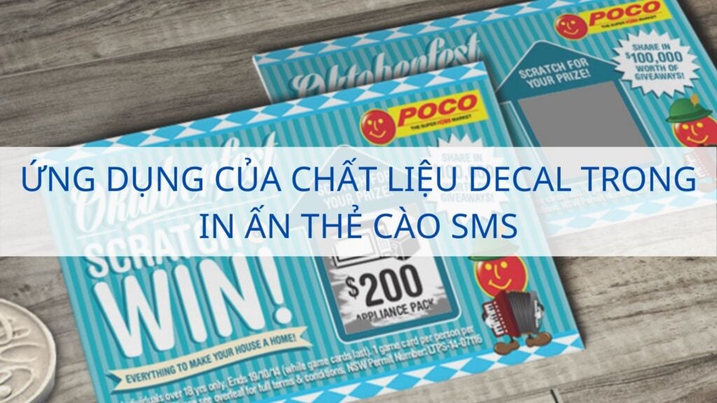 Ứng dụng của chất liệu decal trong in ấn thẻ cào SMS