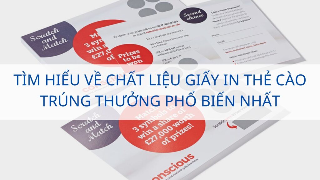 Tìm hiểu về chất liệu giấy in thẻ cào trúng thưởng phổ biến nhất